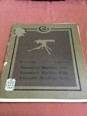 Colt Auotmatic Machine Gun and Rifle handbook of 1919