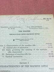 Training Regulation 50-75  THE SOLDIER instructions with Machine Rifle